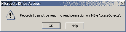 Record(s) cannot be read; no read permission on 'MSysAccessObjects'