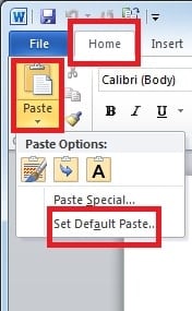 Select "Set Default Paste"