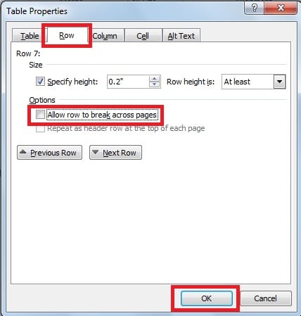 Click the tick in the “Allow row to break across pages” to deselect it