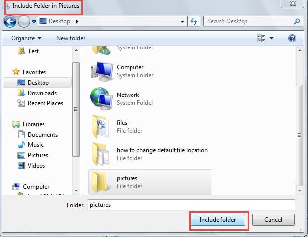 Choose a Location You Like-> Click "Include folder"