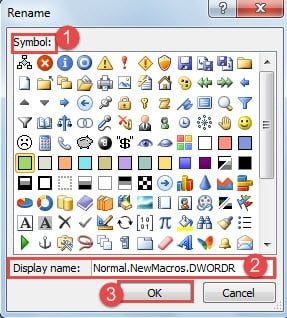 Choose a Symbol ->type a Display Name ->Click "OK"