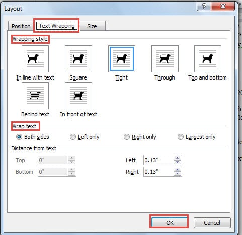 Choose a Wrapping Style -> Click "OK"