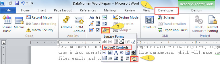 Click "Developer"-> Click "Legacy Forms"->Click "More Controls"