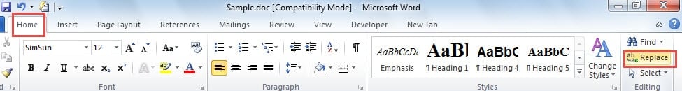 Click "Home" ->Click "Replace"