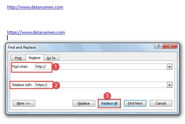 Type "http://" in "Find what" Text Box ->Type "https://" in "Replace with" Text Box ->Click "Replace All"