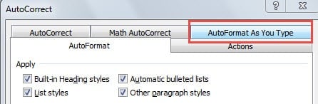 Choose "AutoFormat As You Type" in "AutoCorrect" Dialog Box