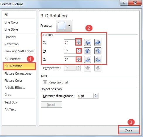 Click "3-D Rotation" ->Click Up/Down Arrow Buttons