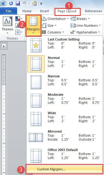 Click "Page Layout" -> Click "Margins" -> Choose "Custom Margins"