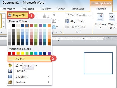 Click "Shape Fill" -> Choose "No Fill"