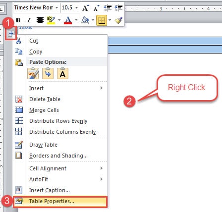 Click Cross Sign -> Right Click the Table -> Choose "Table Properties"