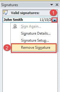 Click Signature ->Choose "Remove Signature"