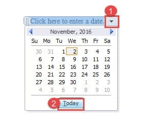 Click the Drop-down Button ->Click "Today"