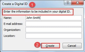 Enter the Information to be  Included in Your Digital ID ->Click "Create"