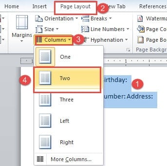 Select Text ->Click "Page Layout" ->Click "Columns" ->Choose a Numnber