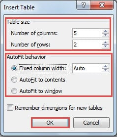 Set Table Size ->Set "AutoFit behavior" ->Click "OK"