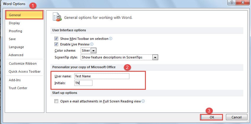 Click "General" ->Change User Name and Initials ->Click "OK"