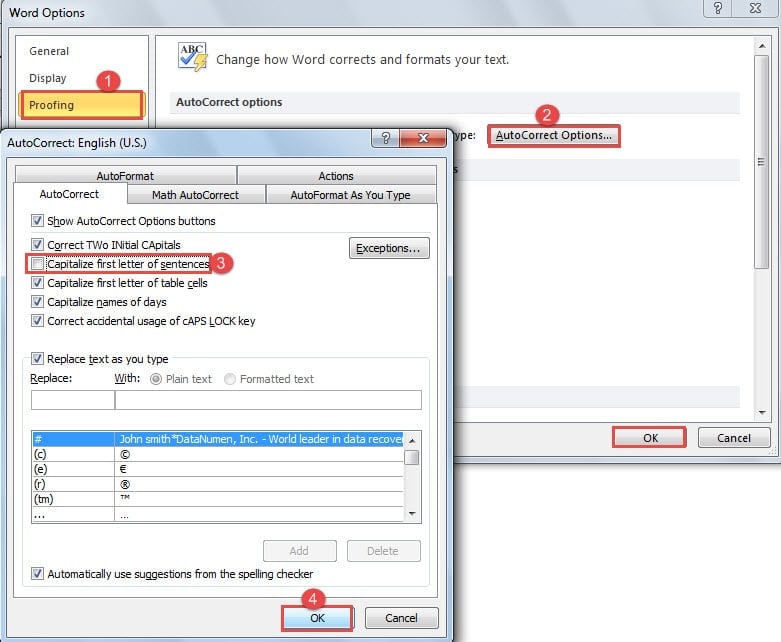 Click "Proofing" ->Click "AutoCorrect Options" ->Clear "Capitalize first letter of sentence" Box ->Click "OK" in Both Dialog Boxes Open