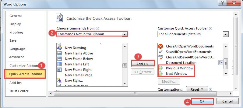 Click "Quick Access Toolbar" ->Choose "Commands Not in the Ribbon" ->Click "Add" ->Click "OK"