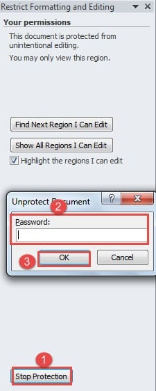 Click "Stop Protection" ->Enter Password ->Click "OK"