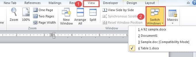 Click "View" ->Click "Switch Windows"