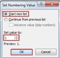 Select "Start new list" ->Set Value to 1 ->Click "OK"