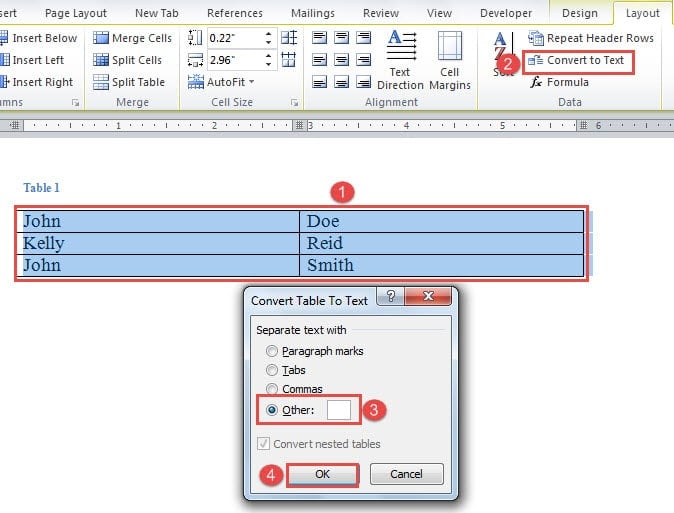 Select Table ->Click "Convert to Text" ->Choose "Other" ->Input a Space -> Click "OK"