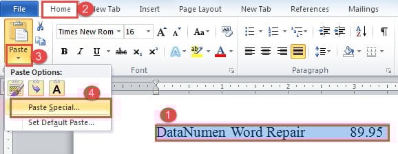 Select Text ->Press "Ctrl+ C" ->Click "Home" ->Click "Paste" ->Choose "Paste Special"