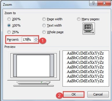 Set a Zoom Percent ->Click "OK"