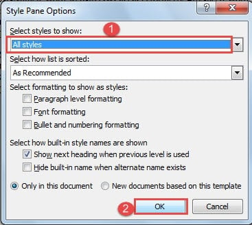 Choose "All styles"->Click "OK"