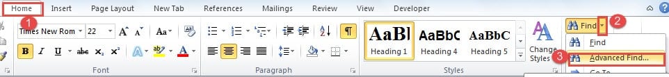 Click "Home" ->Click "Find" ->Click "Advanced Find"