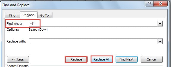 Click "Replace" or "Replace All"