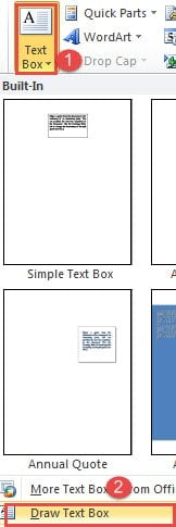 Click "Text Box" ->Click "Draw Text Box"
