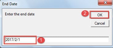 Enter End Date->Click "OK"
