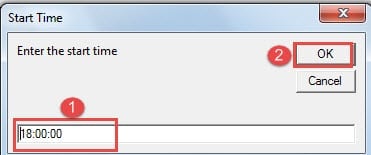 Enter Start Time->Click "OK"