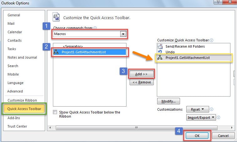 Add the GetAttachmentList Macro to Quick Access Toolbar