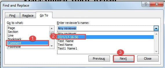 Choose "Comment" for "Go to what"->Select a Reviewer->Click "Next"