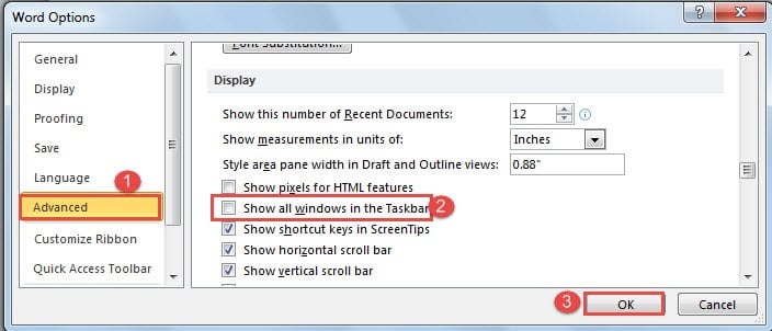 Click "Advanced"->Uncheck "Show all windows in the Taskbar" Box->Click "OK"