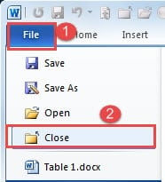 Click "File"->Click "Close"