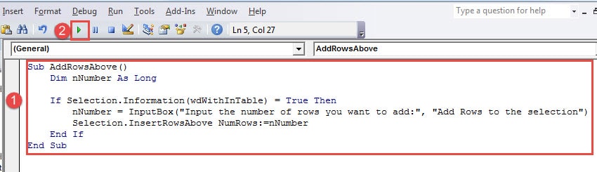 Run the AddRowsAbove Macro