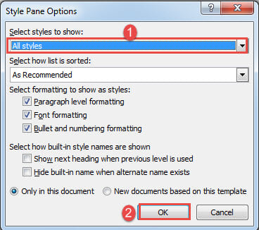 Choose "All styles"->Click "OK"