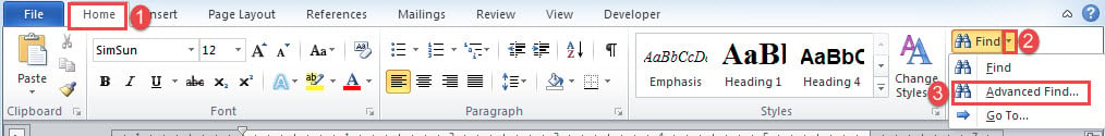 Click "Home"->Click "Find"->Choose "Advanced Find"