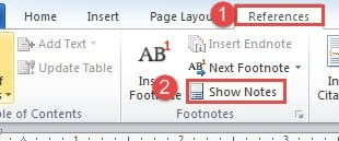 Click "References"->Click "Show Notes"