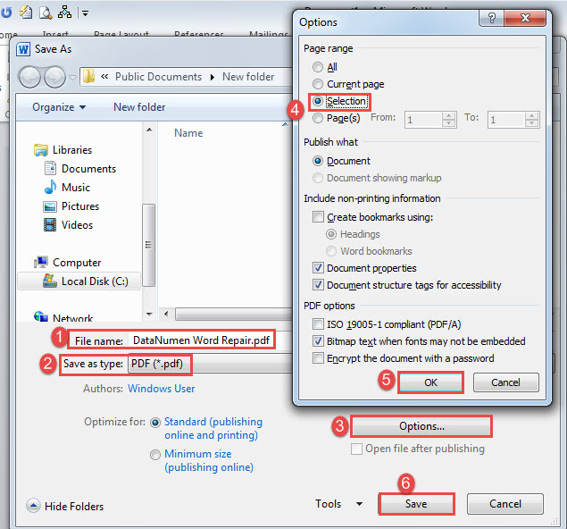 Enter File Name->Choose Saving type->Click "Options"->Select "Selection"->Click "OK"->Click "Save"