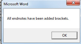 Message box saying endnote numbers have been added with square brackets