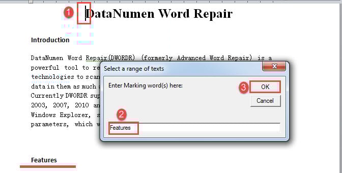 Put cursor at the beginning of selection->Enter marking word->Click "OK"