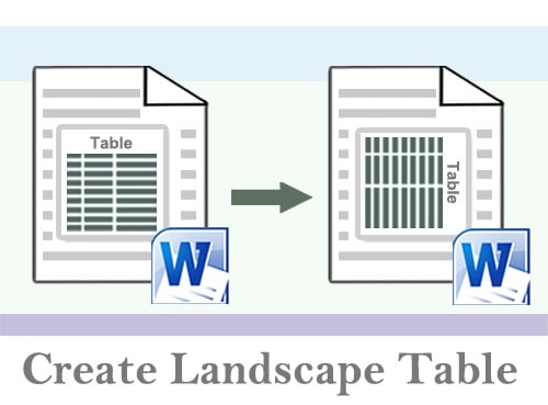 Create a Landscape Table in Your Word Document 