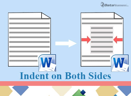 Indent Paragraphs on Both Left and Right in Your Word Document