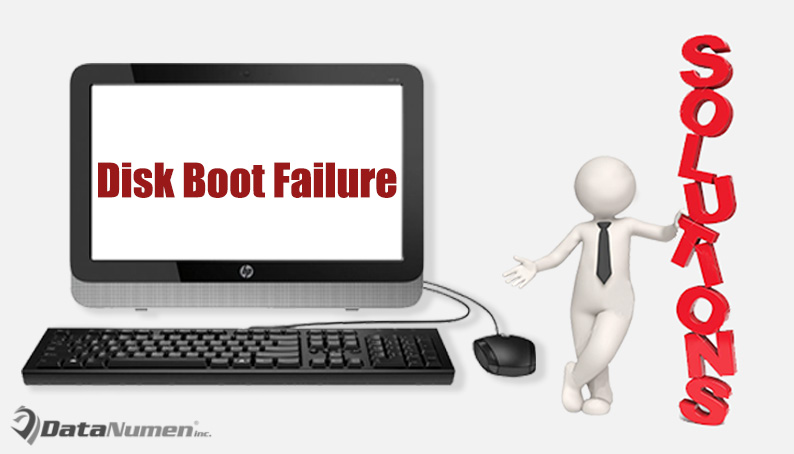 7 Reasons Solutions For Disk Boot Failure Error On Windows