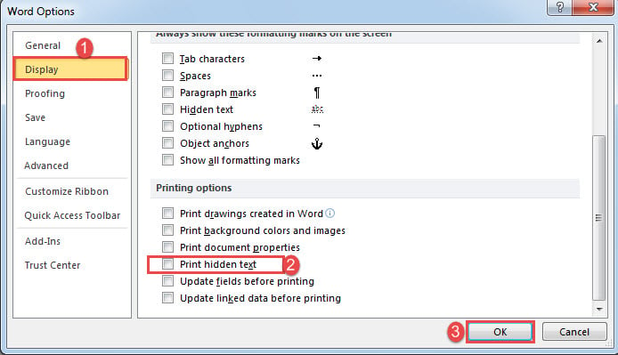 Click "Display"->Uncheck "Print hidden text" Box->Click "OK"