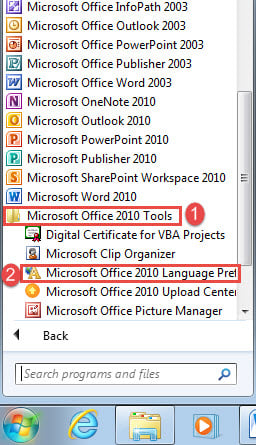 Click "Microsoft Office 2010 Tools"->Click "Microsoft Office 2010 Language Preferences"